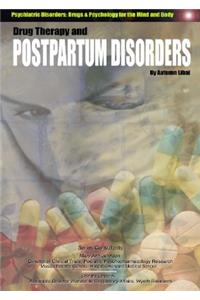 Drug Therapy and Postpartum Disorders