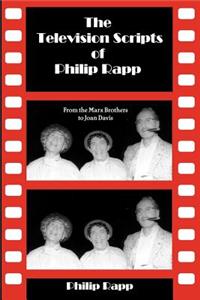 Television Scripts of Philip Rapp