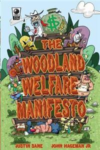 Woodland Welfare Manifesto