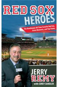 Red Sox Heroes