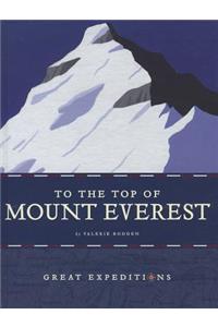 To the Top of Mount Everest