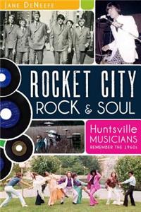 Rocket City Rock & Soul: