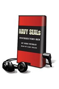 Navy Seals - Insurrection Red