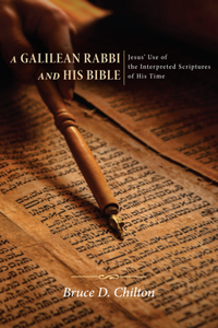 Galilean Rabbi and His Bible