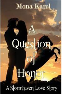 A Question of Honor