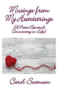 Musings from My Heartstrings