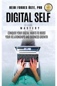 Digital Self Mastery
