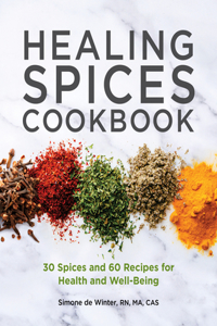 Healing Spices Cookbook