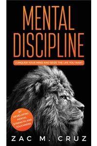 Mental Discipline