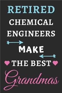 Retired Chemical Engineers Make the Best Grandmas