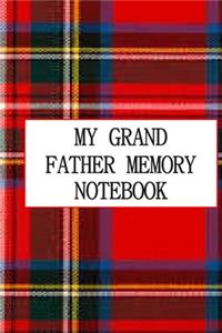 My Grandfather Memory Notebook