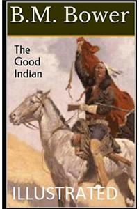 The Good Indian Illustrated