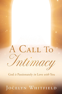 Call to Intimacy