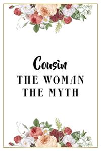 Cousin The Woman The Myth