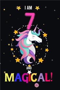 I am 7 And Magical!