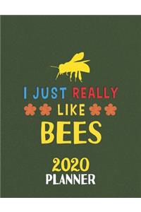 I Just Really Like Bees 2020 Planner