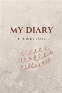 My Diary This Is My Story