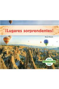 Lugares Sorprendentes! (Places to Amaze You!)