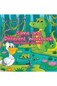 Same and Different Workbook PreK-Grade K - Ages 4 to 6