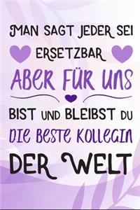 Die beste Kollegin der Welt