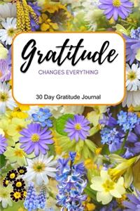 Gratitude Changes Everything