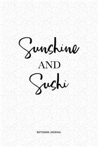 Sunshine And Sushi