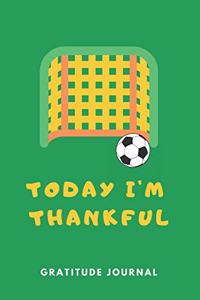 Today I'm Thankful