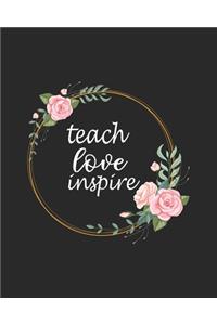 Teach Love Inspire