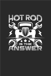 Hot rod is the answer