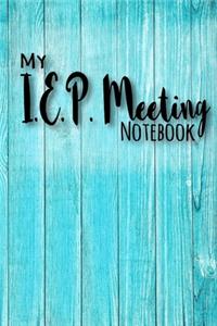 My I.E.P. Meeting notebook