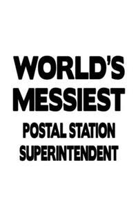 World's Messiest Postal Station Superintendent