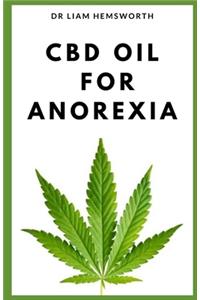CBD Oil for Anorexia