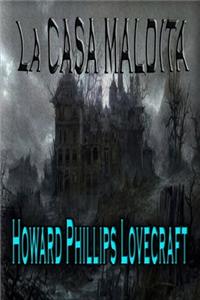 La Casa Maldita