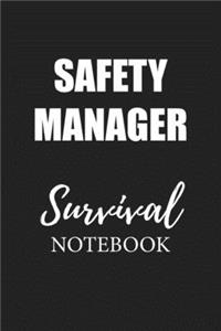 Safety Manager Survival Notebook