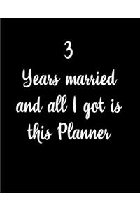 3 Years Married And All I Got Is This Planner