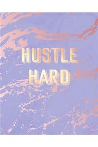Hustle Hard