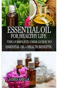 Essential Oil for Healthy Life