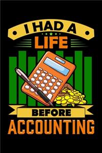 I Had a Life Before Accounting