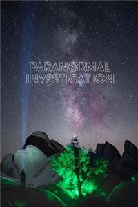 Paranormal Investigation