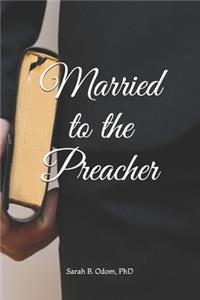 Married to the Preacher