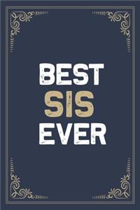 Best Sis Ever