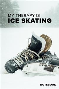 My Therapy Is Ice Skating Notebook