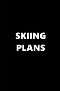 2020 Daily Planner Sports Theme Skiing Plans Black White 388 Pages