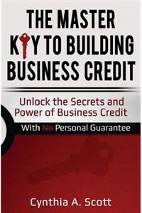 The Master Key to Building Business Credit