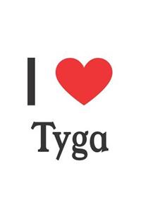I Love Tyga: Tyga Designer Notebook