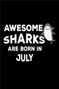 Awesome Sharks Are Born In July