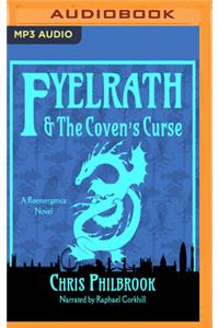 Fyelrath & the Coven's Curse