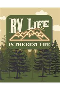RV Life Is the Best Life