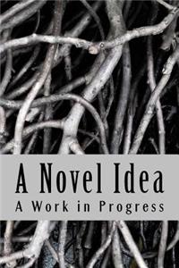 A Novel Idea