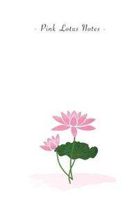 Pink Lotus Notes